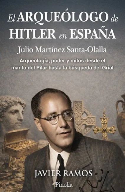 El Arqueólogo de Hitler en España