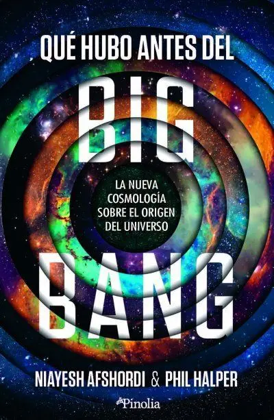 Qué Hubo Antes del Big Bang