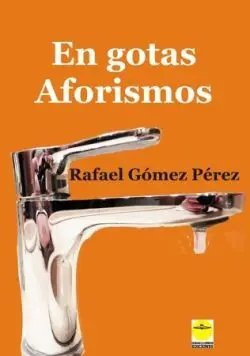 En Gotas. Aforismos