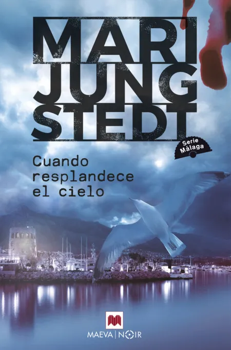 Cuando Resplandece el Cielo (Serie Málaga 3)