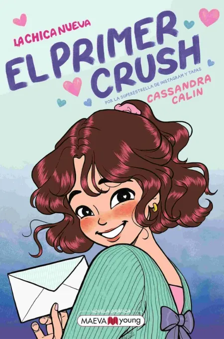 La Chica Nueva 2 el Primer Crush