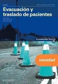 Evacuacion y Traslado de Pacientes. Módulo Profesional (Nivel 2 Ecp)