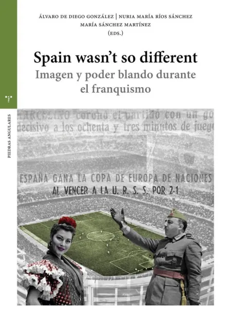Spain WasnT So Different