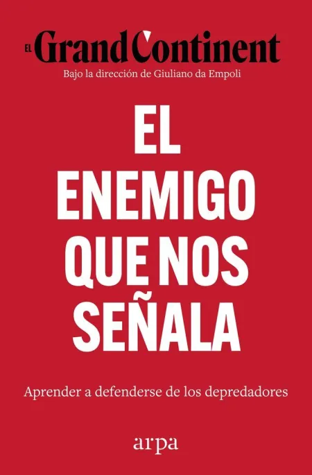 El Enemigo que nos Señala