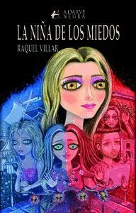 La Niña de los Miedos
