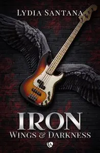 Iron. Wings & Darkness