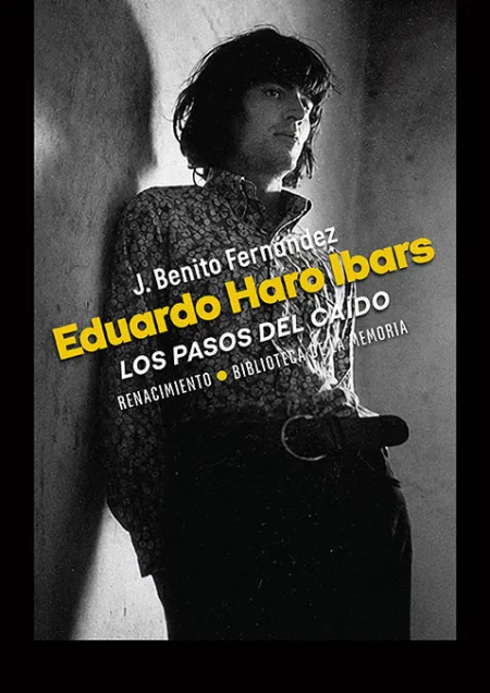 Eduardo Haro Ibars los Pasos del Caido