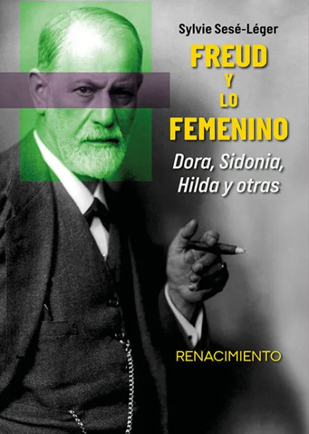Freud y lo Femenino