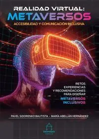 Realidad Virtual: Metaversos