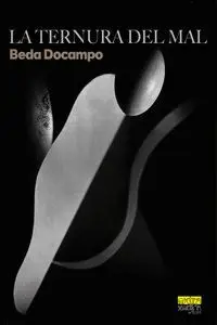 La Ternura del Mal
