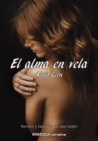 El Alma en Vela