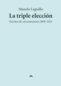 La Triple Elección