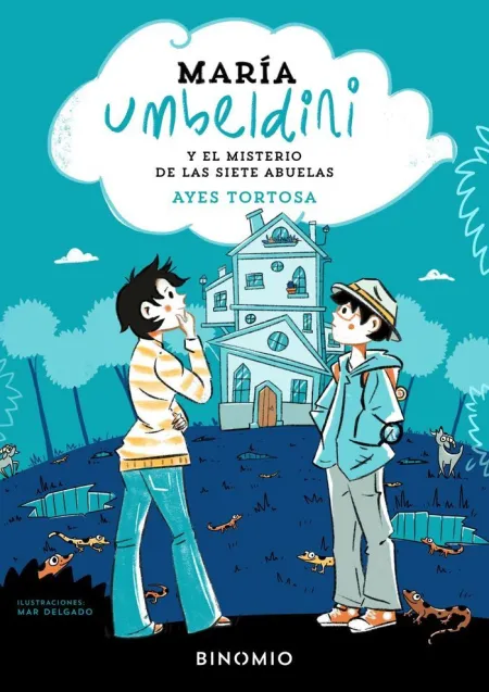 María Umbeldini y el Misterio de las Siete Abuelas