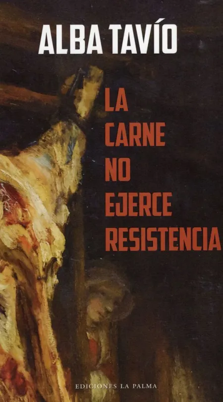 La Carne no Ejerce Resistencia