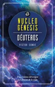 Nucleogénesis. Déuteros