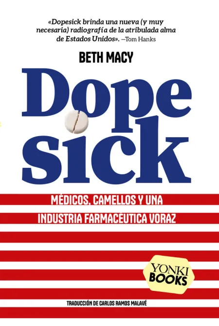 Dopesick: Medicos, Camellos y Industria Farmaceutica Voraz