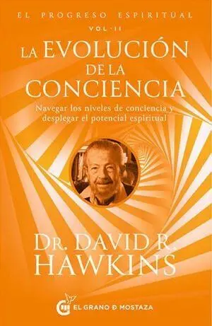 El Progreso Espiritual T. ii la Evolucion de la Conciencia