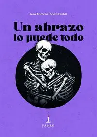 Un Abrazo lo Puede Todo