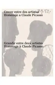 Crecer entre Dos Artistas. Homenaje a Claude Picasso