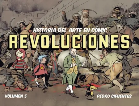Historia del Arte en Comic T. 5 Revoluciones