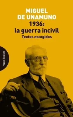 1936: la Guerra Incivil. Textos Escogidos