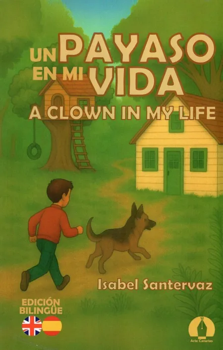 Un Payaso en mi Vida / a Clown In My Life