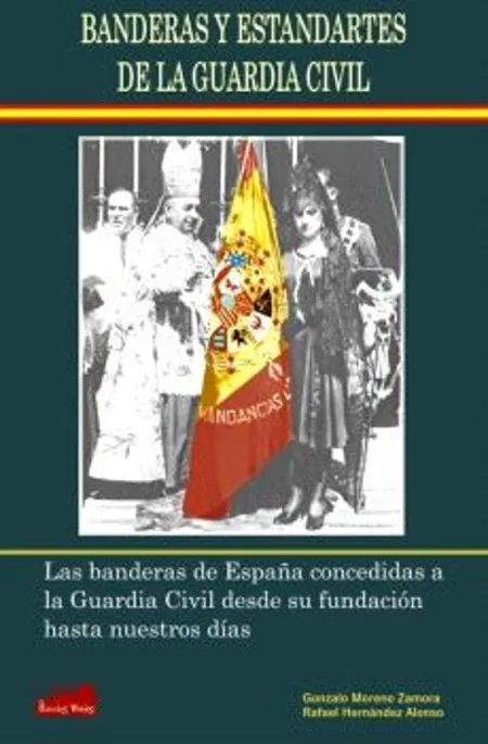 Banderas y Estandartes de la Guardia Civil