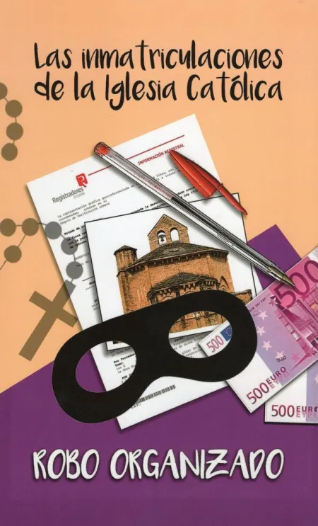 Las Inmatriculaciones de la Iglesia Católica