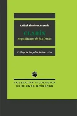 Clarín, Republicano de las Letras