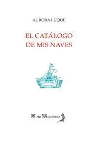 El Catálogo de Mis Naves