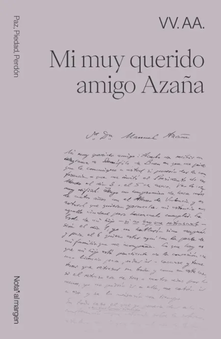 Mi Muy Querido Amigo Azaña