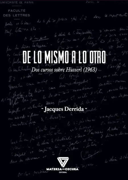 De lo Mismo a lo Otro