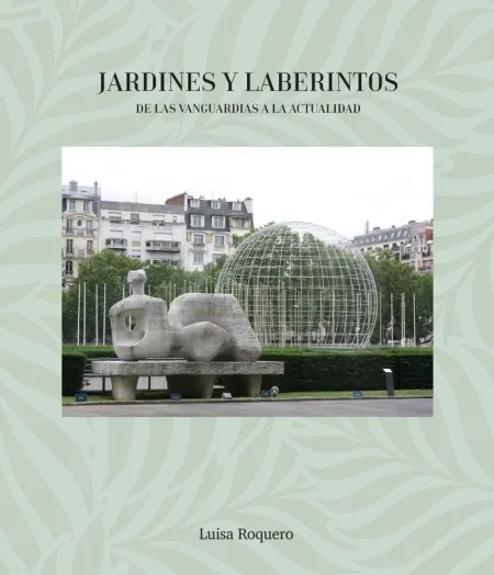 Jardines y Laberintos.