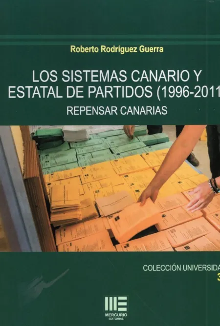 Los Sistemas Canario y Estatal de Partidos (1996 - 2011)