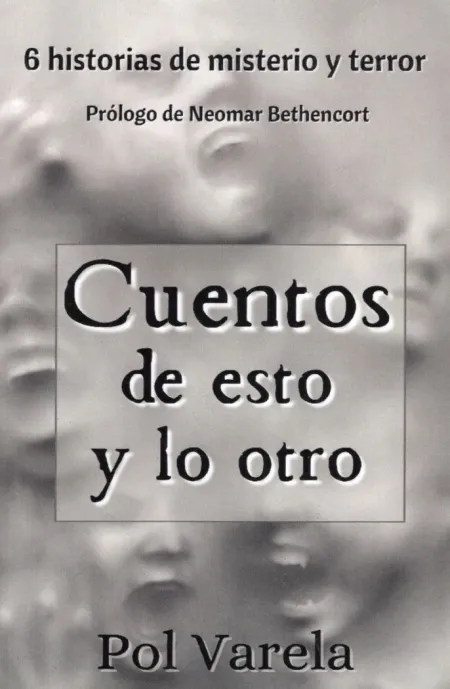 Cuentos de esto y lo Otro