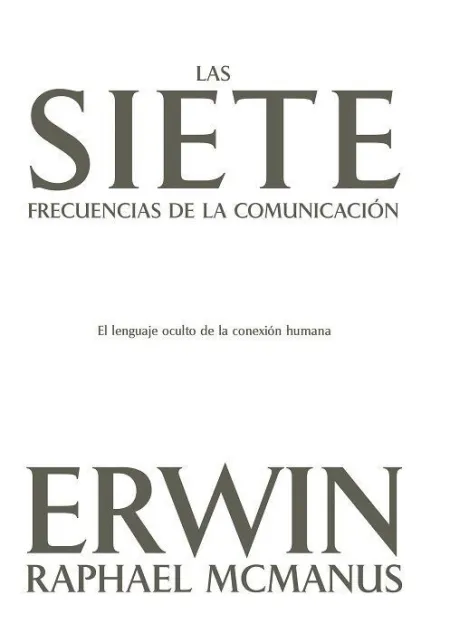 Las Siete Frecuencias de la Comunicacion