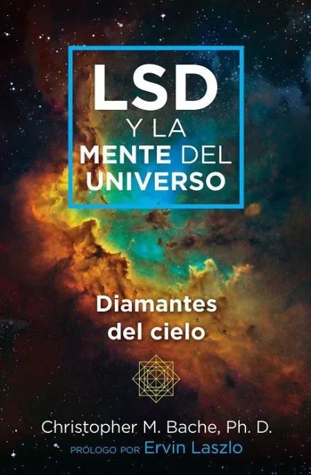 Lsd y la Mente del Universo