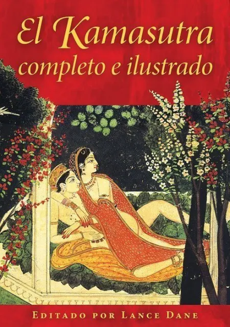 El Kamasutra Completo e Ilustrado