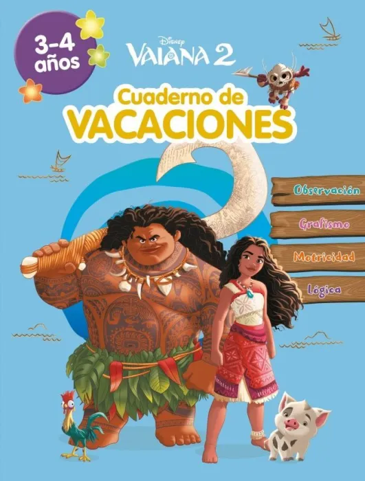 Cuaderno de Vacaciones. Vaiana 2 3-4 Años
