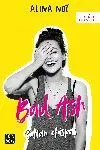 Pack Bad Ash 1 Saltan Chispas + de Regalo un Estuche