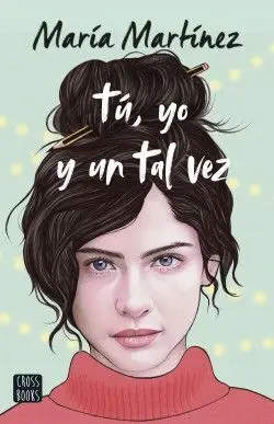 Pack - tu yo y un Tal Vez (Con Colgador Puerta)