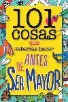 Pack 101 Cosas que Deberías Hacer Antes de Ser Mayor + Lápices de Colores