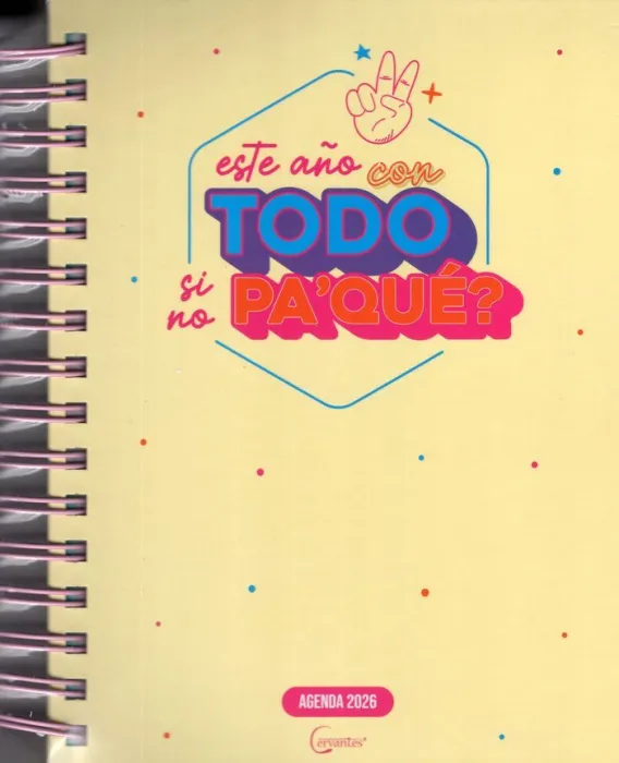 Agenda 2026 este Año con Todo si no Pa Que?