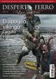 Desperta Ferro Antigua y Medieval N. 90 el Apogeo Vikingo