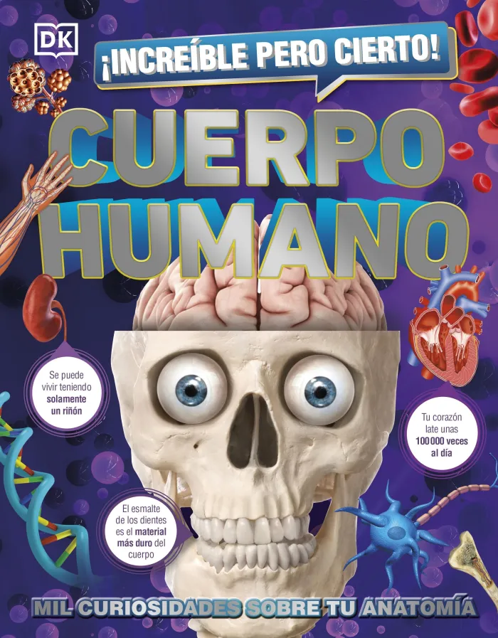Increíble Pero Cierto! Cuerpo Humano