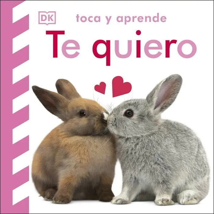 Toca y Aprende. Te Quiero