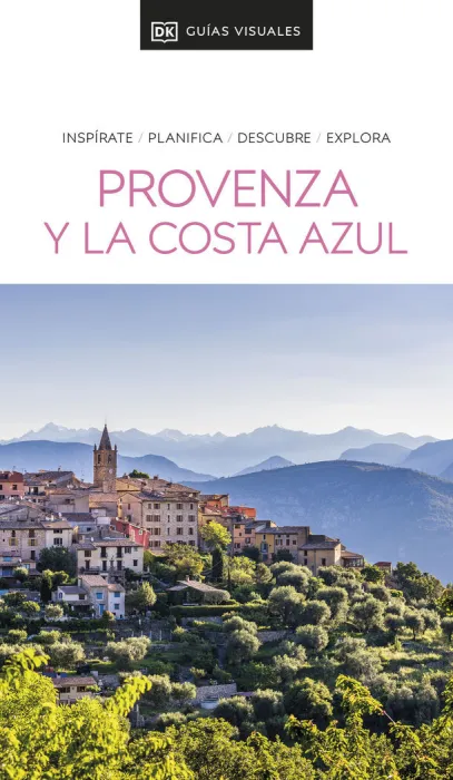 Provenza y la Costa Azul. Guia Visuales