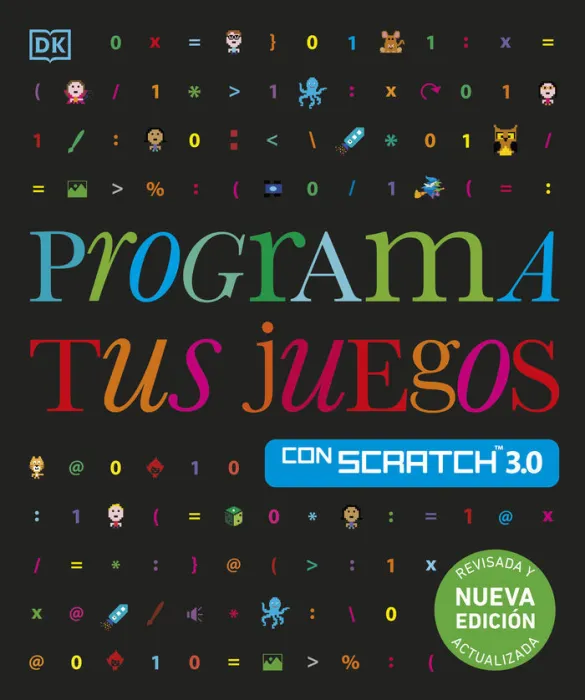 Programa Tus Juegos con Scratch 3. 0