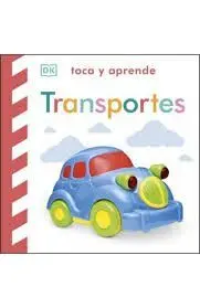 Transportes. Toca y Aprende