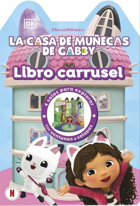 La Casa de Muñecas de Gabby. Libro Carrusel